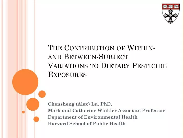 the contribution of within and between subject variations to dietary pesticide exposures