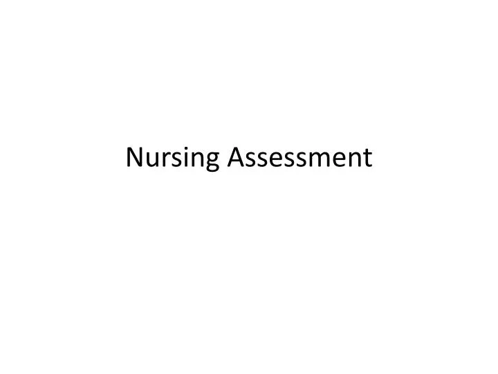 nursing assessment