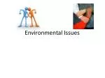 Environmental Issues - slide 1