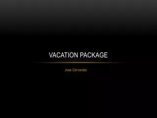 Vacation Package