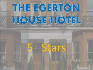 The Egerton House Hotel