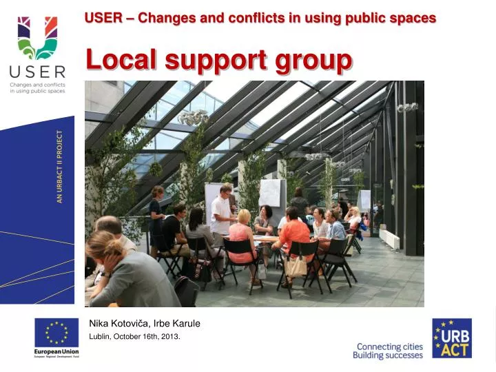 user changes and conflicts in using public spaces