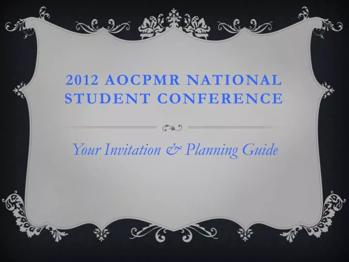 2012 aocpmr national student conference