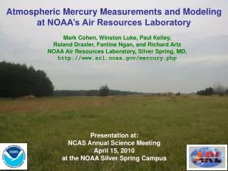 Atmospheric Mercury Measurements and Modeling at NOAA’s Air Resources Laboratory