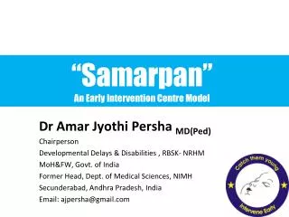 “Samarpan” An Early Intervention Centre Model