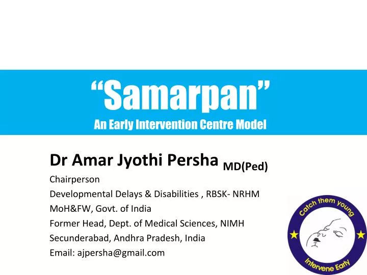 samarpan an early intervention centre model