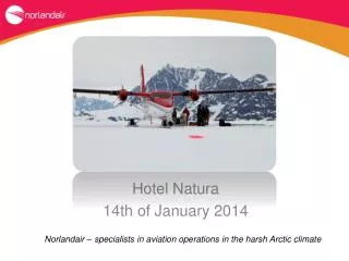 Hotel Natura 14th of January 2014