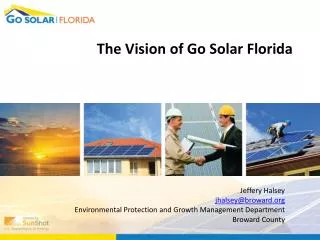 The Vision of Go Solar Florida