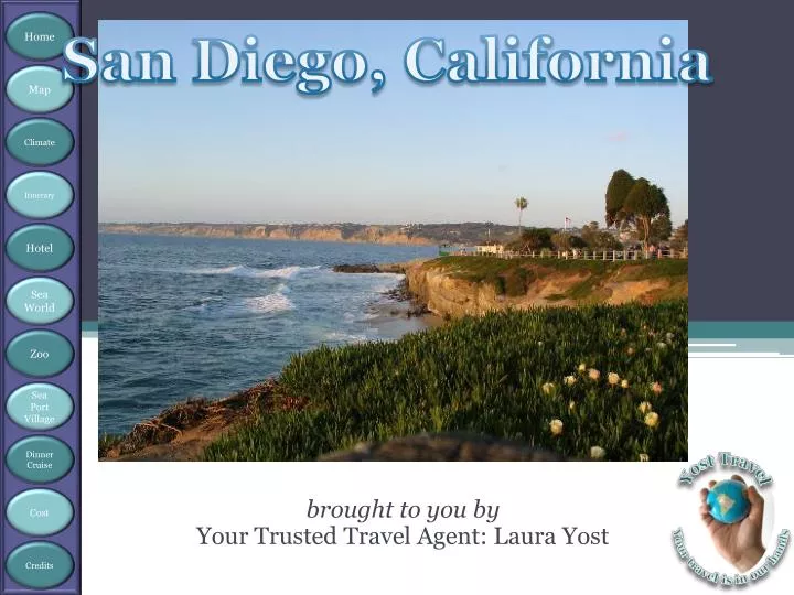 brought to you by your trusted travel agent laura yost
