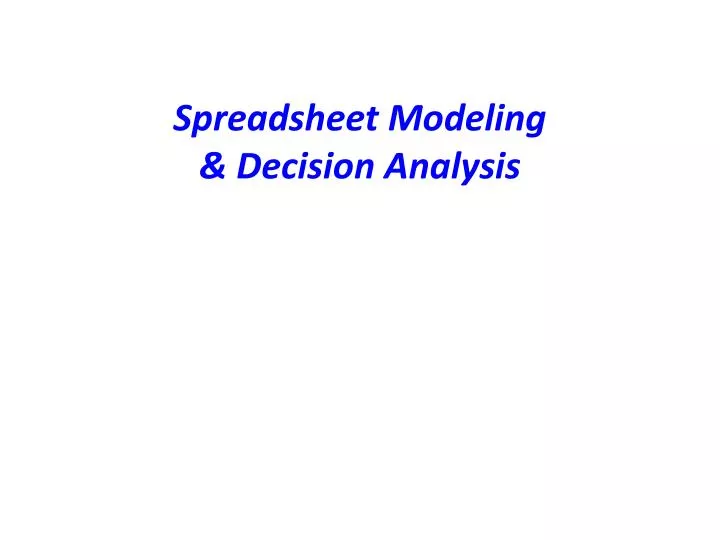 spreadsheet modeling decision analysis