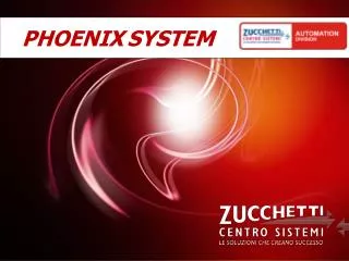 PHOENIX SYSTEM