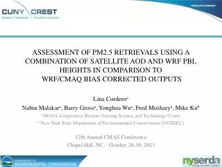 Assessment of PM2.5 retrievals using a combination of satellite AOD and WRF PBL heights in comparison to WRF/CMAQ bias