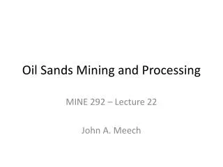 Oil Sands Mining and Processing