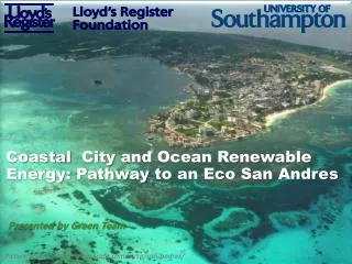 Coastal City and Ocean Renewable Energy: Pathway to an Eco San Andres