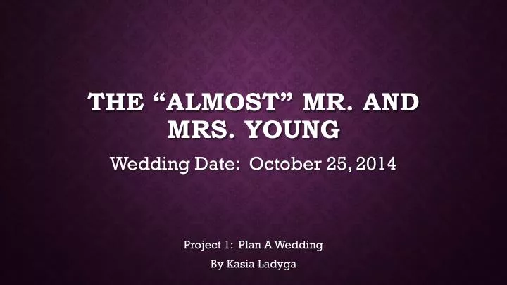 the almost mr and mrs young