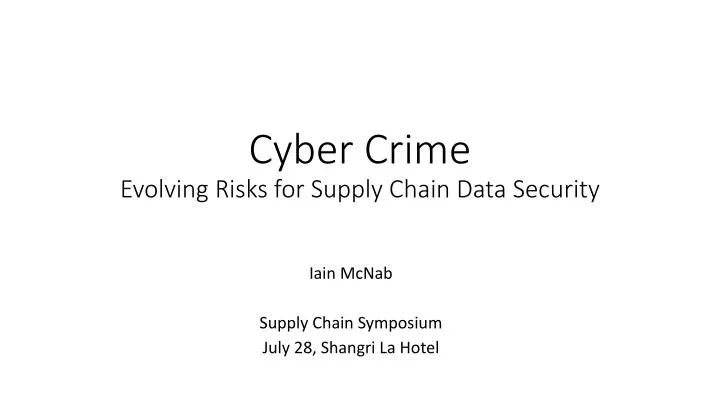 cyber crime evolving risks for supply chain data security