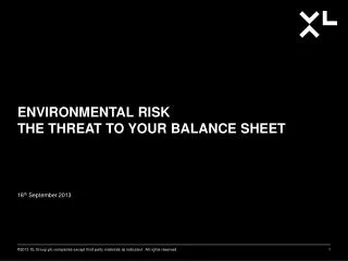 Environmental Risk The Threat to Your Balance Sheet
