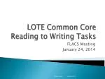 LOTE Common Core Reading to Writing Tasks