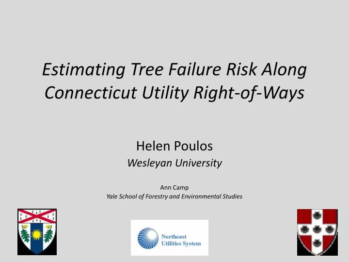 estimating tree failure risk along connecticut utility right of ways
