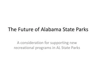 The Future of Alabama State Parks