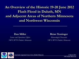An Overview of the Historic 19-20 June 2012 Flash Flood in Duluth, MN and Adjacent Areas of Northern Minnesota and No