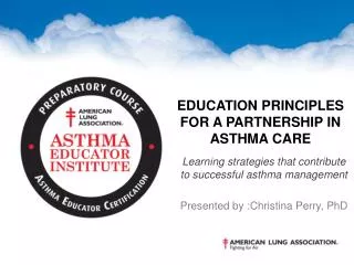 Education Principles for a Partnership in Asthma Care