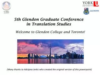 5 th Glendon Graduate Conference in Translation Studies