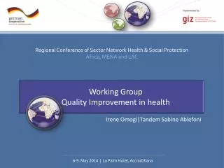 Working Group Quality Improvement in health