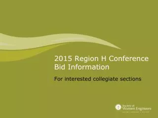 2015 Region H Conference Bid Information