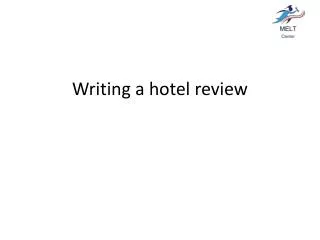 Writing a hotel review