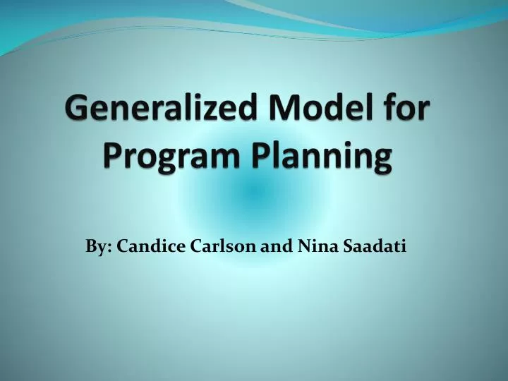 generalized model for program planning