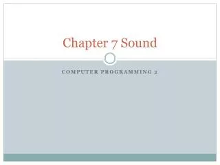 Chapter 7 Sound