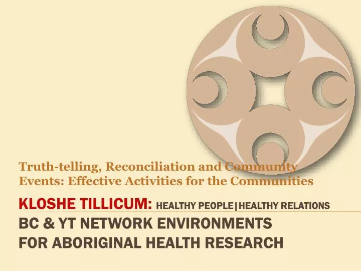 truth telling reconciliation and community events effective activities for the communities