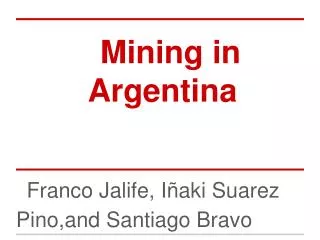 Mining in Argentina