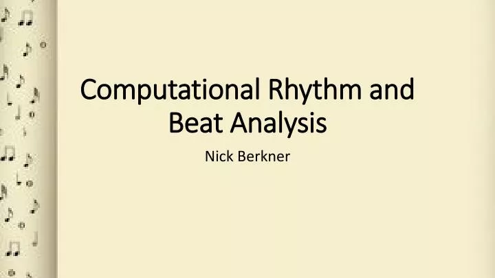 computational rhythm and beat analysis