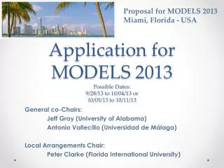 Application for MODELS 2013 Possible Dates: 9/28/13 to 10/04/13 or 10/05/13 to 10/11/13