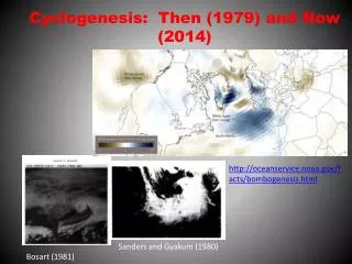 Cyclogenesis : Then (1979) and Now (2014)