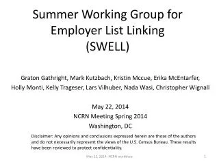Summer Working Group for Employer List Linking (SWELL)