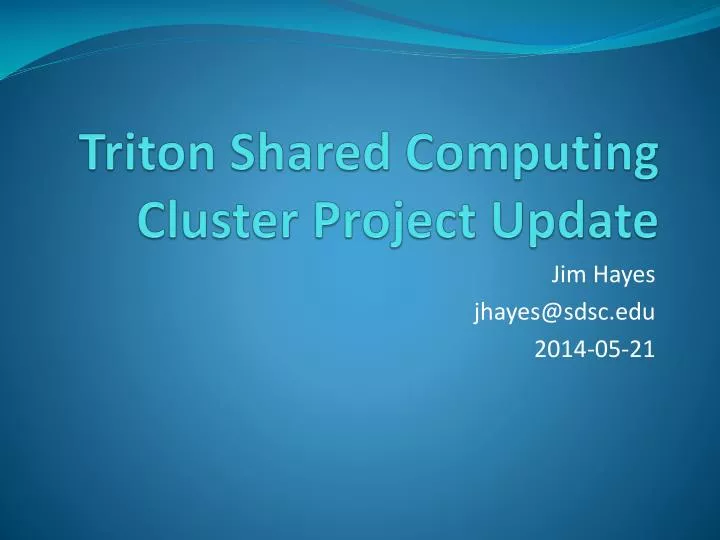 triton shared computing cluster project update