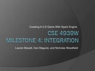 CSE 4939W Milestone 4: Integration