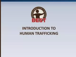 Introduction to human trafficking