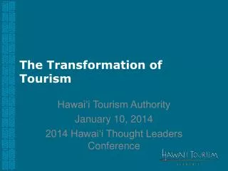 The Transformation of Tourism