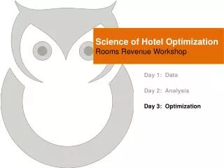 Science of Hotel Optimization Rooms Revenue Workshop