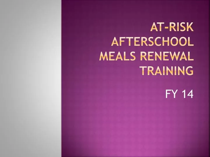 at risk afterschool meals renewal training
