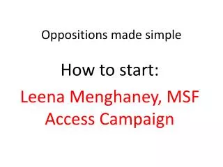 Oppositions made simple