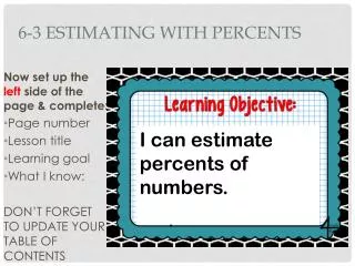6-3 Estimating with Percents