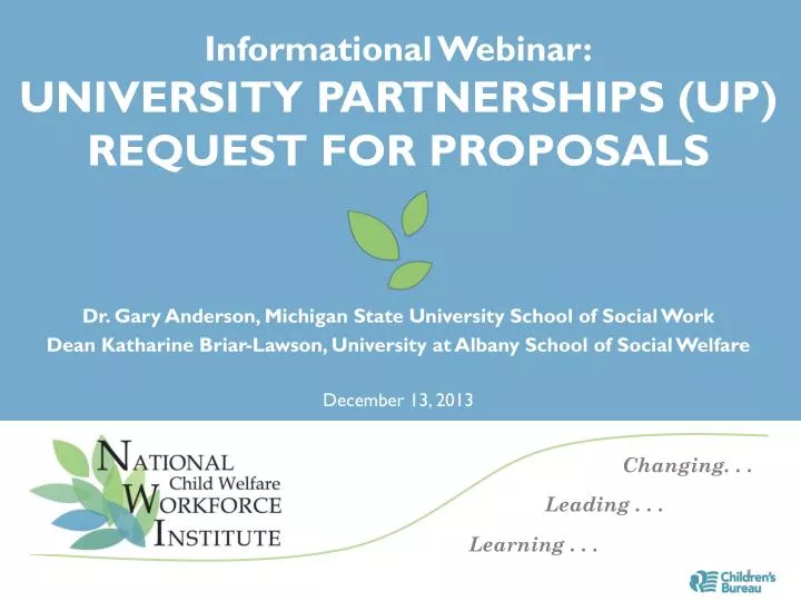 informational webinar university partnerships up request for proposals