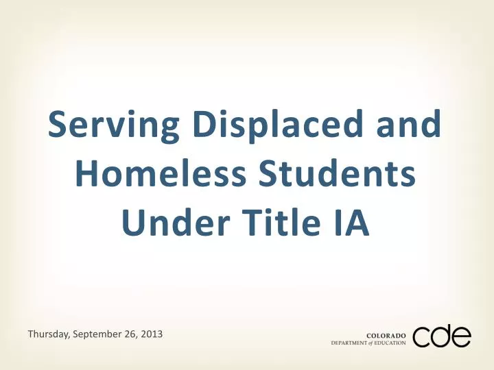 serving displaced and homeless students under title ia