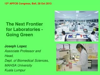 The Next Frontier for Laboratories - Going Green