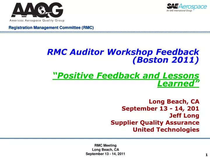 rmc auditor workshop feedback boston 2011 positive feedback and lessons learned